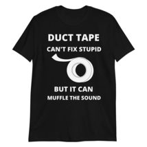 PersonalizedBee Duct Tape Can&#39;t Fix Stupid, but can Muffle Sound Very Fu... - £15.40 GBP+