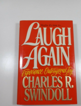 Laugh Again by charles R. Swindoll 1992 hardcover/Dust jacket - $5.94