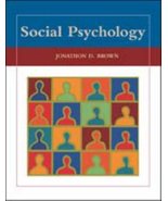 Social Psychology [Hardcover] Jonathon D. Brown - £33.44 GBP