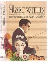 The music within Elizabeth Borton de Trevino - £10.17 GBP