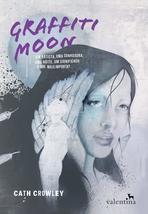 Graffiti Moon (Em Portugues do Brasil) [Paperback] Cath Crowley - £29.40 GBP
