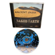 Baked Earth Ancient Oasis CD New Age Private Press Boise Idaho Signed 1997 - $21.89