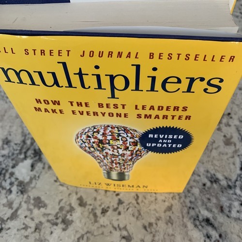 Multipliers, Revised and Updated : How the Best Leaders Make Everyone Smarter Item image 7
