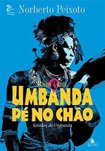 Umbanda Pé No Chão: Estudos De Umbanda [Paperback] _ - £27.52 GBP