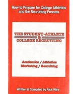 The Student-Athlete and College Recruiting: How to Prepare for College - $183.60 MXN