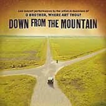 Down from the Mountain: O Brother, Where Art Thou? by Various Artists (CD,... - £15.57 GBP