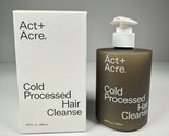 Act + Acre Cold Processed Hair Cleanse with Pump 10 Oz NIB - £22.49 GBP