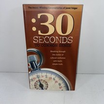 30 Seconds To Common Sense Signed By Janet Folger 2001 Paperback - £18.18 GBP