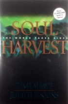 Soul Harvest: The World Takes Sides (Left Behind #4) / Tim LaHaye, Jerry Jenkins - £1.80 GBP