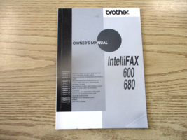 Brother Intellifax 600 680 owners manual - $11.30