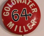 Goldwater &amp; Miller Pinback Button Political Vintage Red White J3 - $5.93