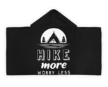  hooded towel hike more worry less nature print 66 polyester 34 cotton loop lining thumb155 crop