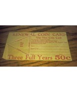 Peoples Popular Monthly Renewal Coin Card Early 1900&#39;s 50 Cent 3 Years A... - £15.66 GBP