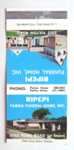 Ripepi Parma Funeral Home - Cleveland, Ohio 30 Strike Matchbook Cover Matchcover - £1.36 GBP