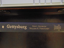 Gettysburg : A Novel of the Civil War by Newt Gingrich (2003, Hardcover) SIGNED - $14.03