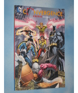 DC CONVERGENCE - CRISIS BOOK 1 - $19.99