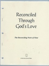 Reconciled Through God&#39;s Love: The Reconciling Point of View  - £6.99 GBP