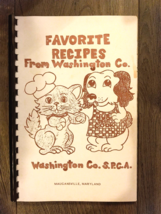 Favorite Recipes From Washington Co. S.P.C.A. - Maugansville, Maryland - VTG! - £13.64 GBP