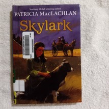Skylark by Patricia MacLachlan (2004, Children, Sarah Plain &amp; Tall, Hardcover) - £2.36 GBP
