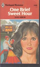 Arbor, Jane - One Brief Sweet Hour - Harlequin Romance - # 2419 - £2.35 GBP