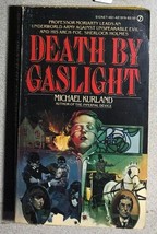 DEATH BY GASLIGHT Sherlock Holmes by Mike Kurland (1982) Signet paperback 1st - £10.11 GBP