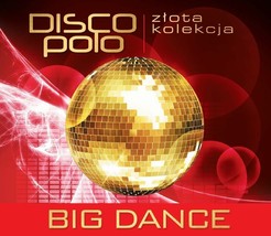 Big Dance - Zlota kolekcja Disco Polo (CD) 2016 NEW - £20.45 GBP