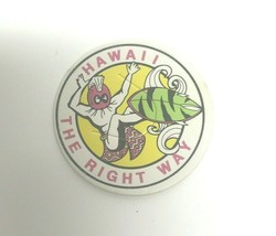 Hawaii the Right Way Hawaii POG Milkcap 1993 - $6.32