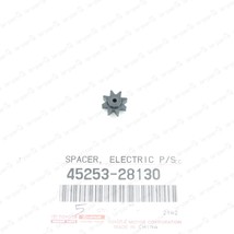 GENUINE TOYOTA SPACER, ELECTRIC POWER STEERING MOTOR SHAFT 45253-28130 - $17.10