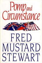 Pomp and Circumstance by Fred Mustard Stewart / 1991 Hardcover BCE Historical - £1.81 GBP
