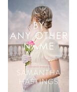 By Any Other Name [Paperback] Samantha Hastings - €9,13 EUR