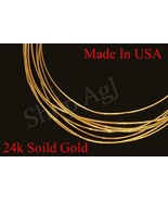 1 Foot 24k PURE .999 solid yellow round gold wire gauge 30 -16 gauges Br... - £27.37 GBP