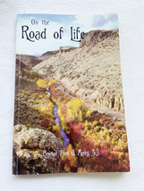 (Signed) On the Road of Life PB 2013 by Brother Fred O. Mercy - £23.94 GBP