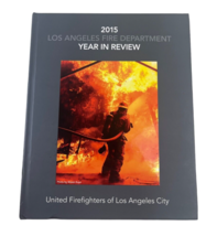2015 Los Angeles Fire Department Year in Review Book Los Angeles City Ye... - €85,97 EUR