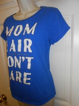 Cute Mother&#39;s Day Brand Blue XL T-Shirt Top MOM HAIR DON&#39;T CARE  SALE - £4.97 GBP