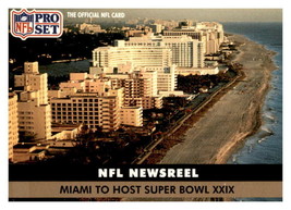 1991 Pro Set #687 Miami EX/NM Dolphins Host Super Bowl XXIX - £1.32 GBP