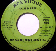 Charley Pride-The Day The World Stood Still / Gone, On The-45rpm-1967-VG... - £2.37 GBP