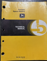 John Deere Portable Space Heaters Technical Manual Guide TM-1392 OEM - $6.43