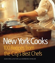 New York Cooks: 100 Recipes from the City&#39;s Best Chefs Winkler, Barbara ... - $8.03