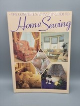 The Complete Step-By-Step Guide To Home Sewing Chilton Book Company - £2.77 GBP