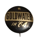 Barry Goldwater in 64 Presidential Political Campaign Pin Button Pinback 1&quot; - $10.79 CAD