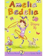 Amelia Bedelia Chapter Book #5: Amelia Bedelia Shapes Up [Paperback] Par... - $130.52 MXN