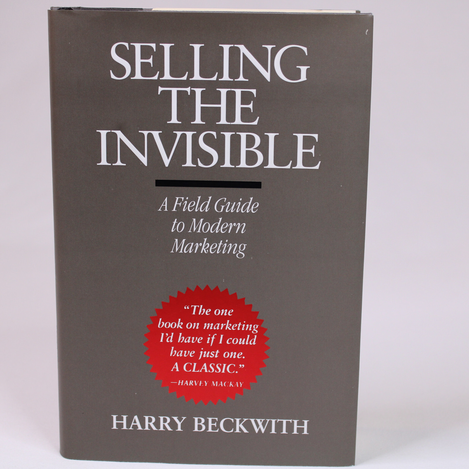 Selling The Invisible A Field Guide To Modern Marketing By Beckwith Harr... - $3.99