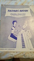 Vintage Anchors Aweigh Songsheet - $10.82 CAD