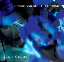Thousand Beautiful Things [Audio CD] Janis Siegel - $8.91