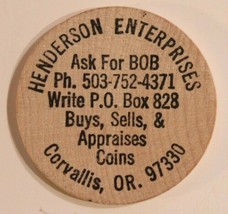 Vintage Henderson Enterprises Wooden Nickel Corvallis Oregon - $4.94