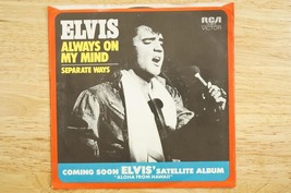 Vintage 1970 Elvis Presley RCA 45 Record 74-0815 Separate Ways Always On... - $18.80