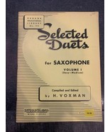 Selected Duets for Saxaphone Vol 1 H. Voxman Easy Medium Tuition Music Book - £6.30 GBP