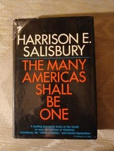 The Many Americas Shall Be One By Harrison E Salisbury 1971 1st Edition Vintage - £18.50 GBP