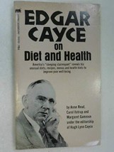 Edgar Cayce on Diet and Health [Paperback] Read, Anne; Ilstrup, Carol; Gammon, M - £3.90 GBP