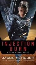 Injection Burn (Dire Earth Cycle) -Very Good - $4.99